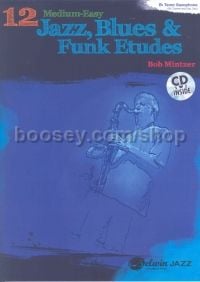 12 Medium Easy Jazz Blues & Funk Etudes (Bb instruments)