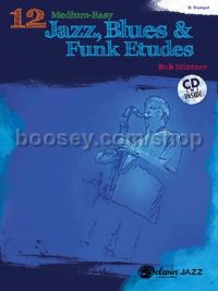 12 Medium Easy Jazz Blues & Funk Etudes (trumpet)