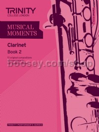 Musical Moments Clarinet Book 2 - Score & Part