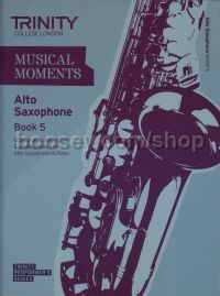 Musical Moments Alto Saxophone Book 5 - Score & Part