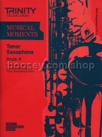 Musical Moments Tenor Saxophone Book 4 - Score & Part