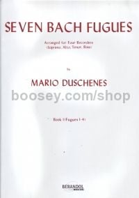 7 Bach Fugues for 4 recorders, Book 1, Nos. 1-4