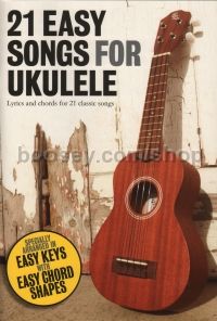Easy Songs (21) For Ukulele