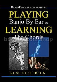 Playing Banjo By Ear & Learning The Chords (DVD)