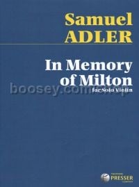 In Memory Of Milton (solo violin)