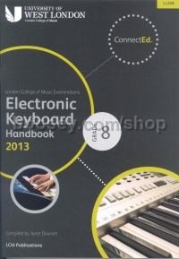Electronic Keyboard Handbook: Grade 8: 2013-2017