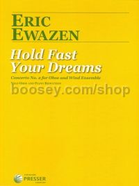 Hold Fast Your Dreams: Concerto No. 2 for Oboe (solo part & piano reduction)