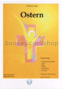 Ostern - 2 keyboard instruments, choir, flute, violin, cello & trombone (full score)