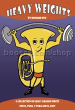 Heavy Weights - Bb Tuba, C Tuba and Bb Bass
