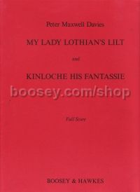 My Lady Lothian's Lilt / Kinloche his Fantassie (Mezzo-Soprano & Ensemble)