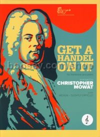 Get a Handel On It for Trombone (treble clef) (+ CD)