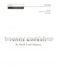 As Each Leaf Dances (Soprano, SSATB & Organ)
