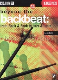 Beyond the Backbeat - from Rock & Funk To Jazz & Latin