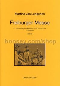 Freiburger Mass - a cappella SSAA voices or SSAA choir