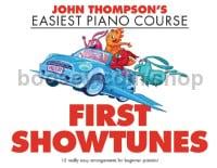 John Thompson's Easiest Piano Course - First Showtunes