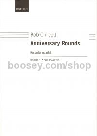 Anniversary Rounds (Recorder Quartet - Score & Parts)