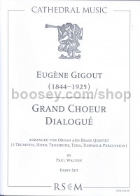Grand Choeur Dialogue (Orgam & 5-Part Brass Ensemble Parts)