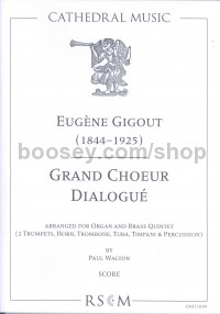 Grand Choeur Dialogue (Orgam & 5-Part Brass Ensemble Score)