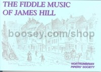 The Fiddle Music of James Hill