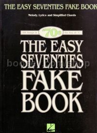 The Easy Seventies Fake Book (C Instruments)