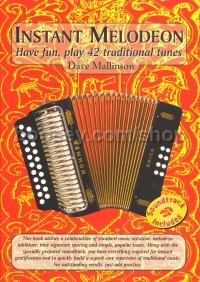 Instant Melodeon - Have fun, play 42 traditional tunes (Book & CD)