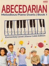 Abecedarian - Melodious Piano Duets Book 1
