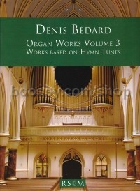 Organ Works Volume 3