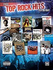 2008 Top Rock Hits for Guitar (GTAB)