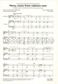 Mary, cease from sadness now (SATB & Organ)