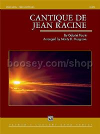 Cantique De Jean Racine (Concert Band)