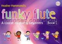 Funky Flute Book 1: Student (Book & CD)