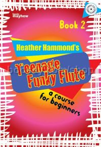 Teenage Funky Flute Book 2 (pupil's Bk & CD)