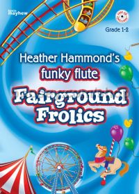 Funky Flute Fairground Frolics (Bk & CD)
