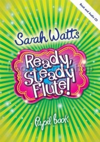 Ready Steady Flute! - Pupil Book (+ CD)