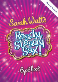 Ready Steady Sax! - Pupil Book (+ CD)