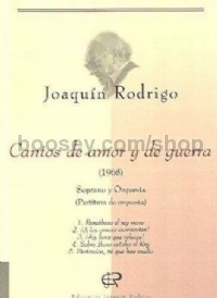 Cantos De Amor Y De Guerra (Soprano & Orchestra)