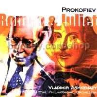 Romeo and Juliet, Op. 64 (Ashkenazy) (Decca Audio CD)