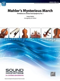 Mahlers Mysterious March (String Orchestra)