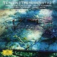 Terezín / Theresienstadt (von Otter) (Deutsche Grammophon Audio CD)