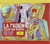 La Pasión según San Marcos (St Mark Passion) (Deutsche Grammophon Audio CD + DVD)