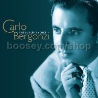 Carlo Bergonzi: The Sublime Voice (Decca Classics Audio CDs)
