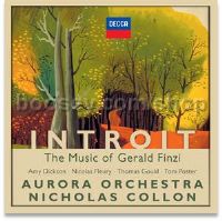 Introit: The Music of Gerald Finzi (Aurora Orchestra) (Decca Classics Audio CD)