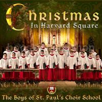 Christmas in Harvard Square (Boys of St Paul's Choir School) (UMG Classics Audio CD)