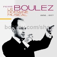 Le Domaine Musical - 1956 - 1967 (Decca Audio CDs)