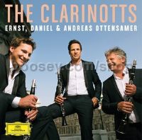 The Clarinotts (Ernst, Daniel and Andreas Ottensamer) (Mercury Classics Audio CD)