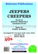 Jeepers Creepers for male choir