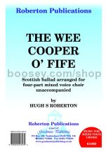 The Wee Cooper O' Fife for SATB choir unaccompanied