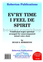 Ev'ry time I feel de Spirit for SATB choir