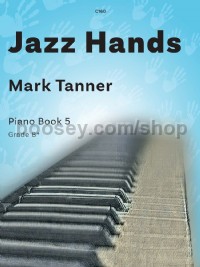 Jazz Hands Book 5 Tanner Piano