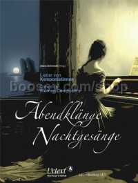 Abendklange Nachtgesange - Songs By Women Composers
